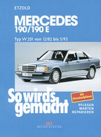 Abbildung von: Mercedes 190/190E W 201 von 12/82 bis 5/93 - Delius Klasing