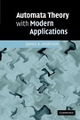Cover: Automata Theory with Modern Applications - Cambridge University Press