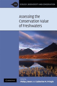 Enlarge image Cover: Assessing the Conservation Value of Freshwaters - Cambridge University Press