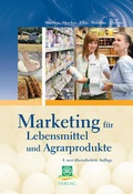 Cover: Marketing f&uuml;r Lebensmittel und Agarprodukte - DLG-Verlag