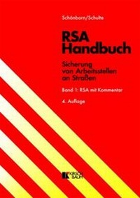 Abbildung von: RSA Handbuch - Sicherung von Arbeitsstellen an Straßen - Kirschbaum