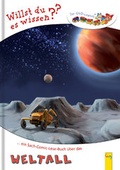 Cover: LESEZUG/Willst du es wissen? Ein Sach-Comic-Lese-Buch &uuml;ber das Weltall - G&G Verlag, Kinder- und Jugendbuch