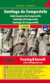 Abbildung von: Santiago de Compostela, Stadtplan 1:10.000, City Pocket + The Big Five - Freytag-Berndt und ARTARIA