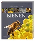 Cover: Das gro&szlig;e Buch der Bienen - Fackeltr&auml;ger Verlag