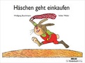 Cover: H&auml;schen geht einkaufen - Beltz | Der KinderbuchVerlag