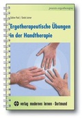 Cover: Ergotherapeutische &Uuml;bungen in der Handtherapie - modernes lernen