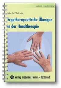 Abbildung von: Ergotherapeutische Übungen in der Handtherapie - modernes lernen
