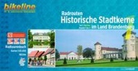 Abbildung von: Radrouten Historische Stadtkerne im Land Brandenburg - Esterbauer