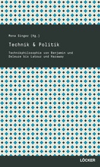 Enlarge image Cover: Technik & Politik - Löcker Verlag