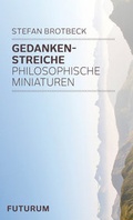 Cover: Gedankenstreiche - Futurum