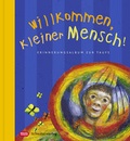 Cover: Willkommen, kleiner Mensch! - Schwabenverlag