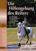 Cover: Die Hilfengebung des Reiters - Cadmos Verlag
