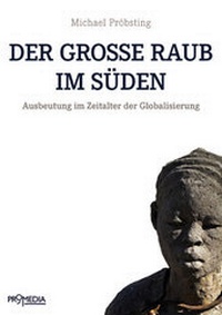 Enlarge image Cover: Der große Raub im Süden - Promedia