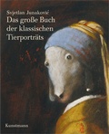 Cover: Das gro&szlig;e Buch der klassischen Tierportr&auml;ts - Antje Kunstmann Verlag