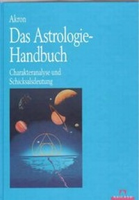Enlarge image Cover: Das Astrologie-Handbuch - Akron