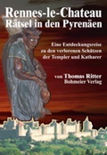Cover: Rennes-le-Chateau - R&auml;tsel in den Pyren&auml;en - Bohmeier, J