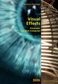 Abbildung von: Visual Effects - Schüren Verlag GmbH