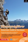 Cover: Klettersteigf&uuml;hrer Dolomiten - S&uuml;dtirol - Gardasee - Alpinverlag