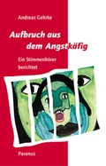Cover: Aufbruch aus dem Angstk&auml;fig - Die Br&uuml;cke Neum&uuml;nster