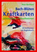 Cover: Bach-Bl&uuml;ten Kraftkarten - Reichel Verlag