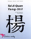 Cover: Tai-Ji-Quan Yang-Stil - Kolibri Verlags GmbH