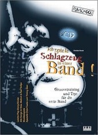 Abbildung von: Ich spiele Schlagzeug in einer Band! - AMA