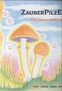 Cover: Zauberpilze - The Gr&uuml;ne Kraft