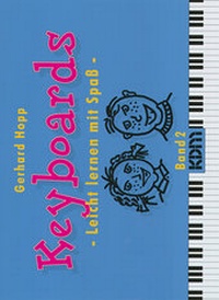 Abbildung von: Keyboards - Leicht lernen mit Spass / Keyboards - Leicht lernen mit Spaß Band 2 - Alfred Music Publishing