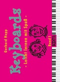 Cover: Keyboards - Leicht lernen mit Spass / Keyboards - Leicht lernen mit Spa&szlig; Band 1 - Alfred Music Publishing