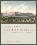 Cover: 1100 Jahre Stadtbild Hamburg - D&ouml;lling u. Galitz