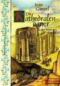 Cover: Die Kathedralenbauer - marix Verlag ein Imprint von Verlagshaus R&ouml;merweg