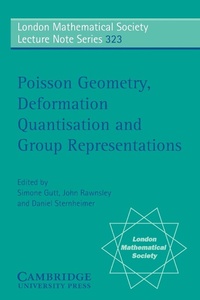 Abbildung von: Poisson Geometry, Deformation Quantisation and Group Representations - Cambridge University Press