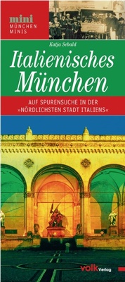Abbildung von: Italienisches München - Volk Verlag