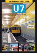 Cover: Berliner U-Bahn-Linien: U7 - Schwandl, Robert