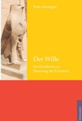 Cover: Der Wille - Ph&auml;nomen Verlag
