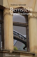 Cover: Bernstein Verschw&ouml;rung - Bergischer Verlag