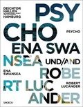 Cover: Psycho - Ena Swansea und Robert Lucander - Snoeck