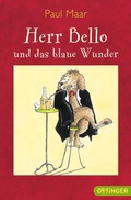 Cover: Herr Bello 1. Herr Bello und das blaue Wunder - Oetinger