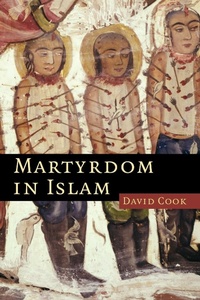 Abbildung von: Martyrdom in Islam - Cambridge University Press