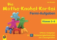 Abbildung von: Die Mathe-Knobel-Kartei: Fermi-Aufgaben, Klasse 3-6 - Verlag an der Ruhr