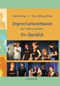 Cover: Improvisationstheater. Ein &Uuml;berblick - Schibri-Vlg