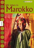 Cover: Wir leben in Marokko - Knesebeck