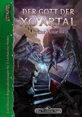 Cover: Der Gott der Xo'Artal - Gr&uuml;ne H&ouml;lle 3 - Ulisses Medien und Spiel Distribution GmbH