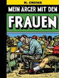 Cover: Mein &Auml;rger mit den Frauen - Reprodukt