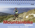 Cover: Mountainbike Touren Gardasee S&uuml;dost - Monte Baldo - AM-Berg Verlag
