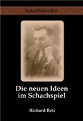 Cover: Die neuen Ideen im Schachspiel - Rudolph, Jens-Erik