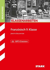 Abbildung von: STARK Französisch 9. Klasse - Klassenarbeiten Realschule - Stark Verlag