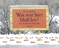 Cover: Was war hier blo&szlig; los? - Moritz