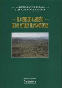 Abbildung von: El complejo castreño de los astures transmontanos - Ediciones Universidad de Salamanca