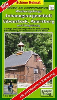Abbildung von: Wander-, Ski- und Radwanderkarte Westerzgebirge, Johanngeorgenstadt, Eibenstock, Auersberg und Umgebung - Barthel, A